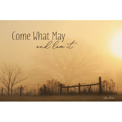 «Come What May» par Lori Deiter - reproduction