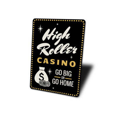 High Roller Casino Aluminum Sign