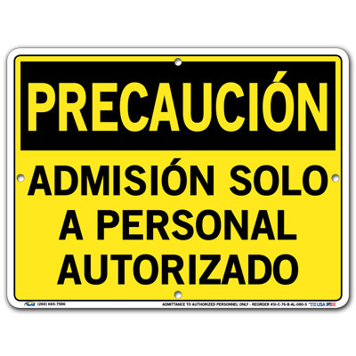 Admittance to Authorized Personnel Only Caution Sign -  Vestil, SI-C-76-B-AL-080-S