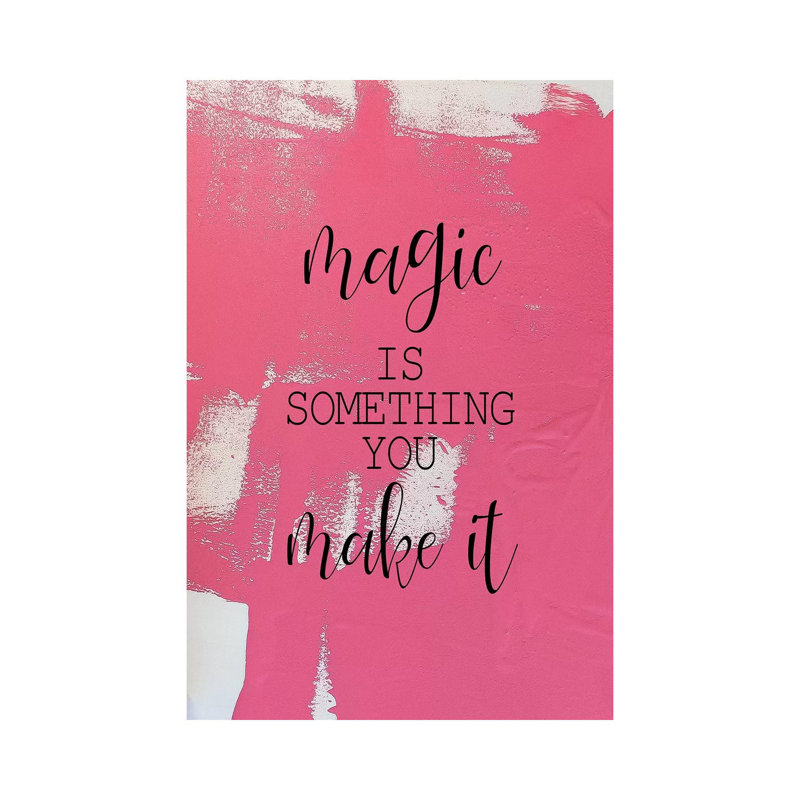 Magic Is Something by Kimberly Allen - Print on Canvas, Wrapped Canvas, 30.48cm H x 20.32cm W x 1.91cm D