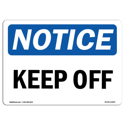 Panneau «Keep Off»