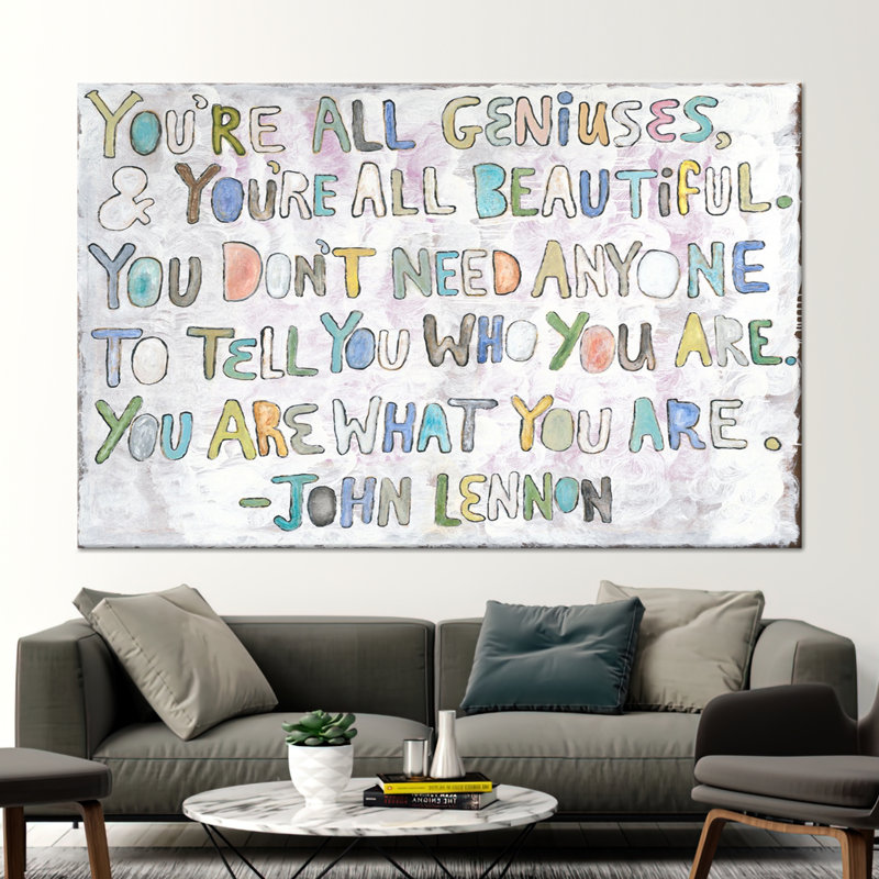 Citation de John Lennon, Ne s’applique pas, H 43 po x l 98 po, Toile tendue