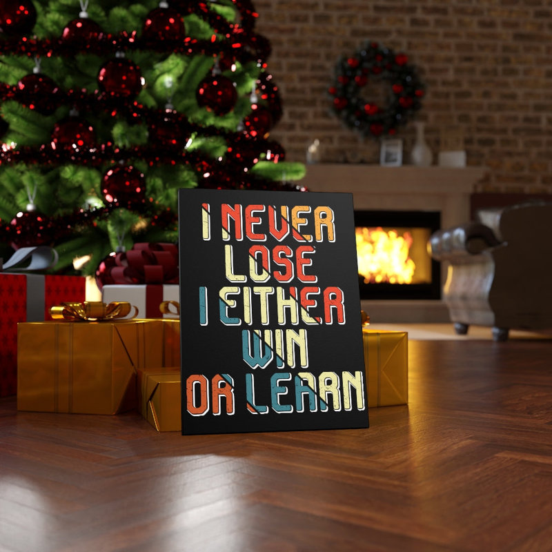 I Win Or Learn - Wrapped Canvas Print, 41cm H x 30cm W