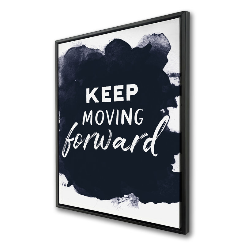 Keep Moving Forward - Motivational Framed Canvas Decor