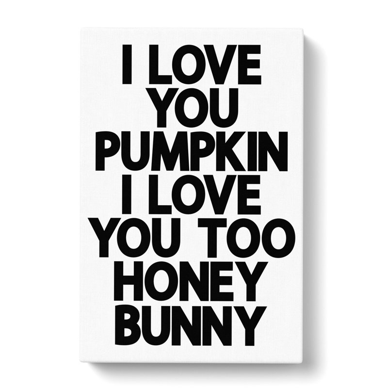 Pumpkin and Honey Bunny - Wrapped Canvas, 60cm H x 40cm W x 3cm D