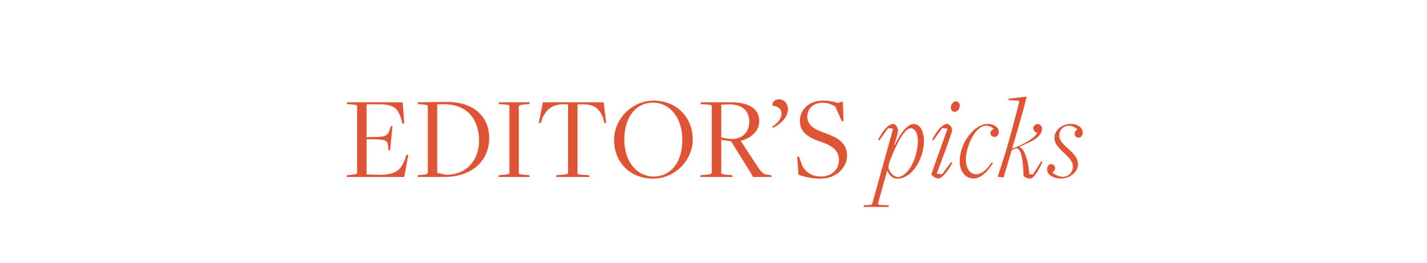 Editor's Picks Banner