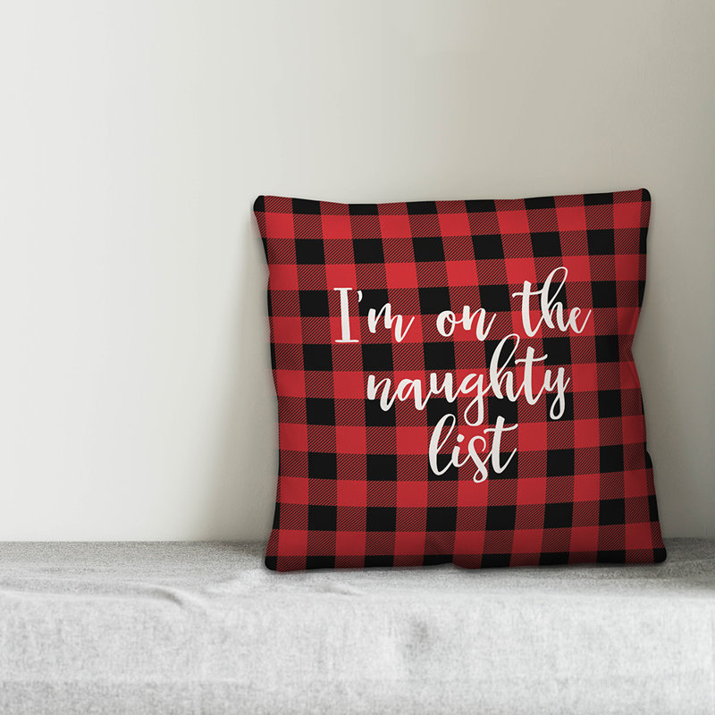  Im Im on the Naughty List in Buffalo, Housse de coussin