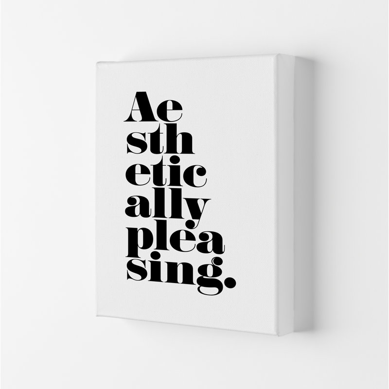 Aesthetically Pleasing - Print, Wrapped Canvas, 84.1cm H x 59.4cm W x 4cm D
