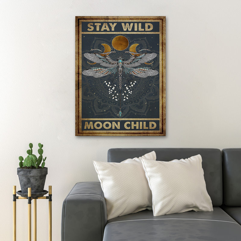 A Butterfly And Moon Periods - Stay Wild Moon Child - 1 Piece Rectangle Graphic Art Print On Wrapped Canvas