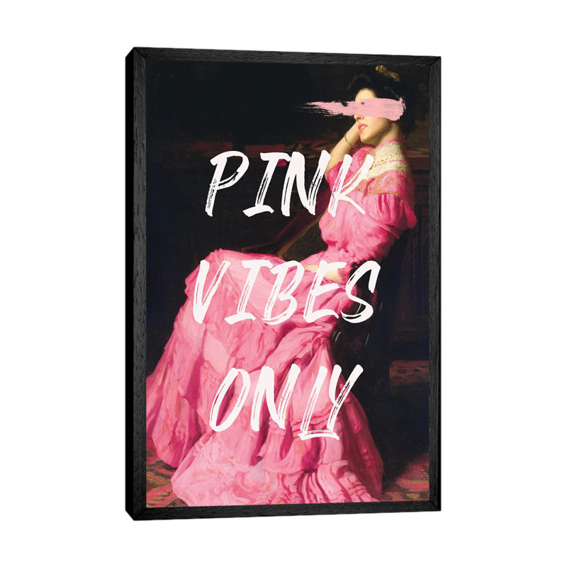 Pink Vibes Only III - Print on Canvas, Black Framed, 101.6cm H x 66.04cm W x 3.81cm D
