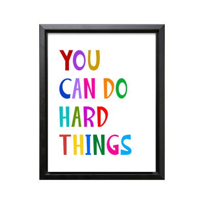 You Can Do Hard Things No2