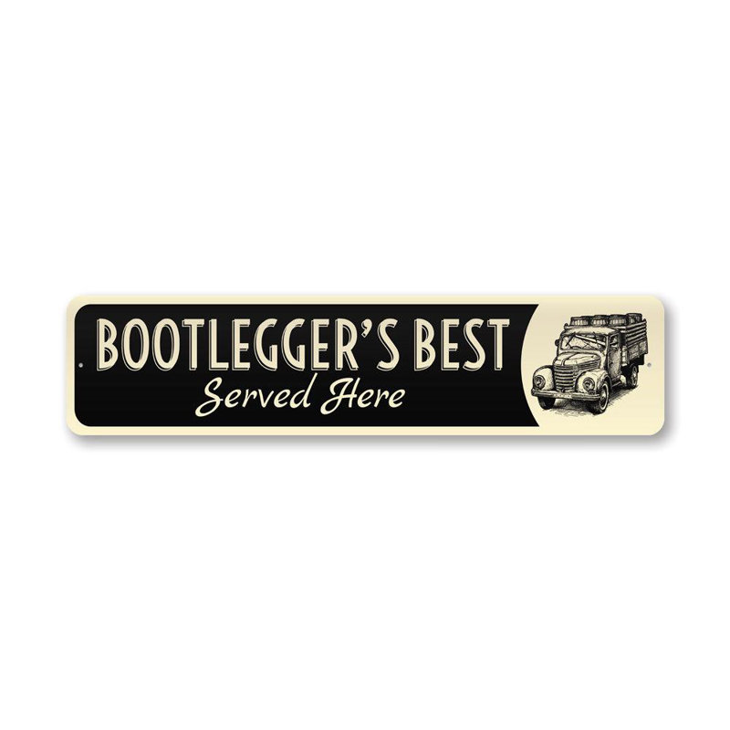 Enseigne en aluminium «Bootlegger's Best», H 4 po x l 18 po x P 0,04 po