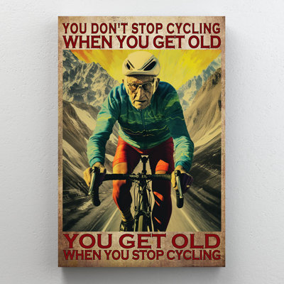 Impression sur toile, "You Get Old When You Stop Cycling" - 1 pièce Rectan