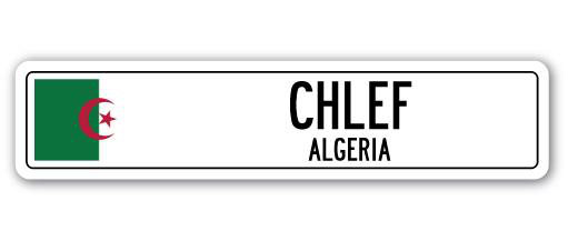 Panneau de signalisation en aluminium Acle Chlef, drapeau de l'Algérie, H 8 po x l 36 po x P 1 po