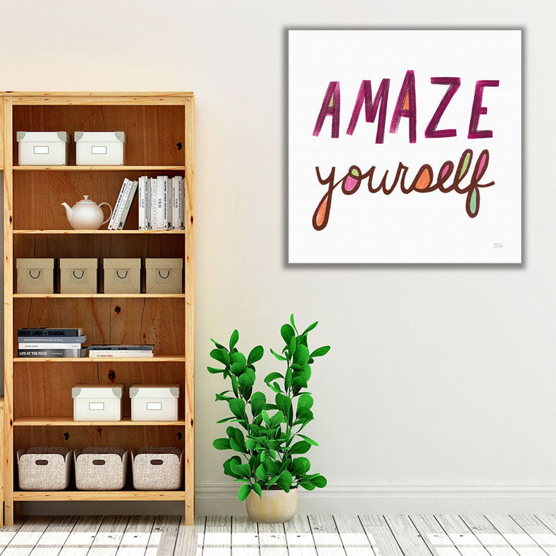 «Amaze Yourself», reproduction d'art sur toile, H 20 po x l 20 po