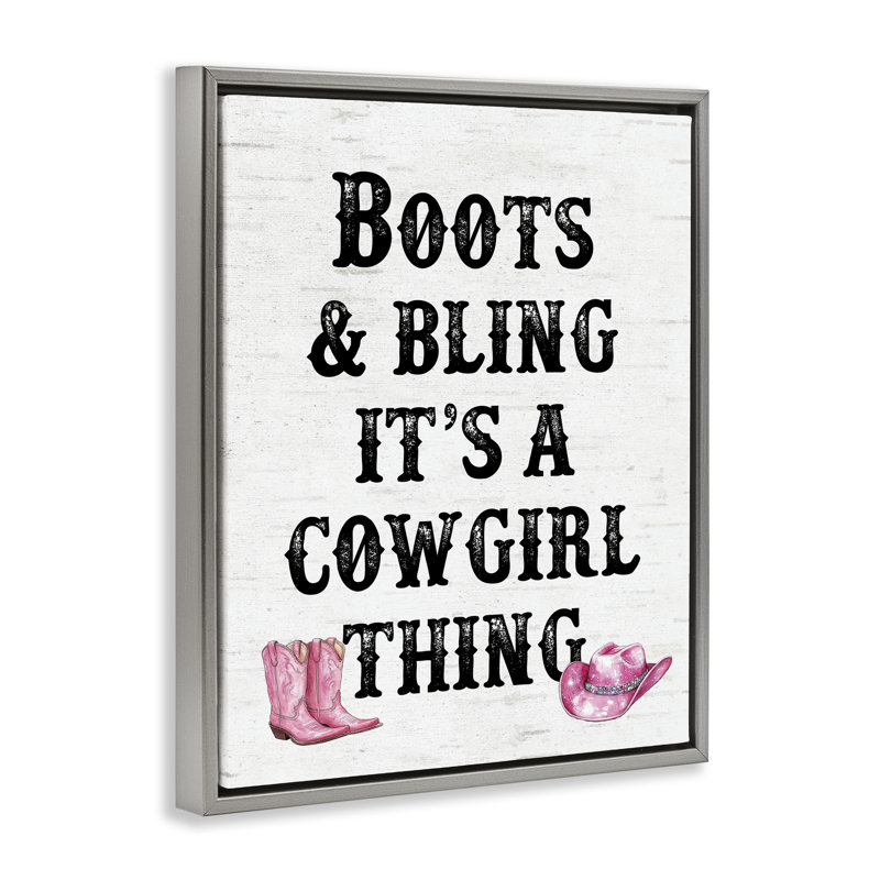  Boots & Bling Cowgirl Thing Canvas Wall Art by Lettered and Lined, Cadre gris, H 31 po x l 25 po