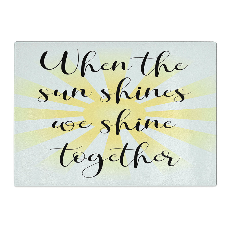 When the Sun Shines Chopping Board, 20cm W x 28.5cm L
