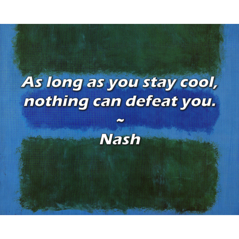 Nash Citation: tant que vous restez au frais, rien ne peut vous vaincre., H 26 po x l 32 po