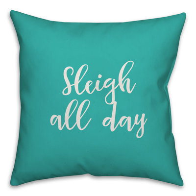  Coussin Sleigh All Day