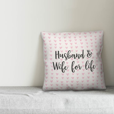  Husband and Wife for Life in Hearts Pattern Throw Pillow
