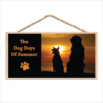 Panneau ensoleillé «Sunny Dog Days of Summer»