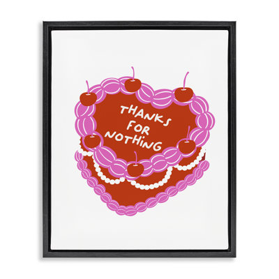  Thanks For Nothing Cake Framed Floater Canvas Wall Art by House of Lulu