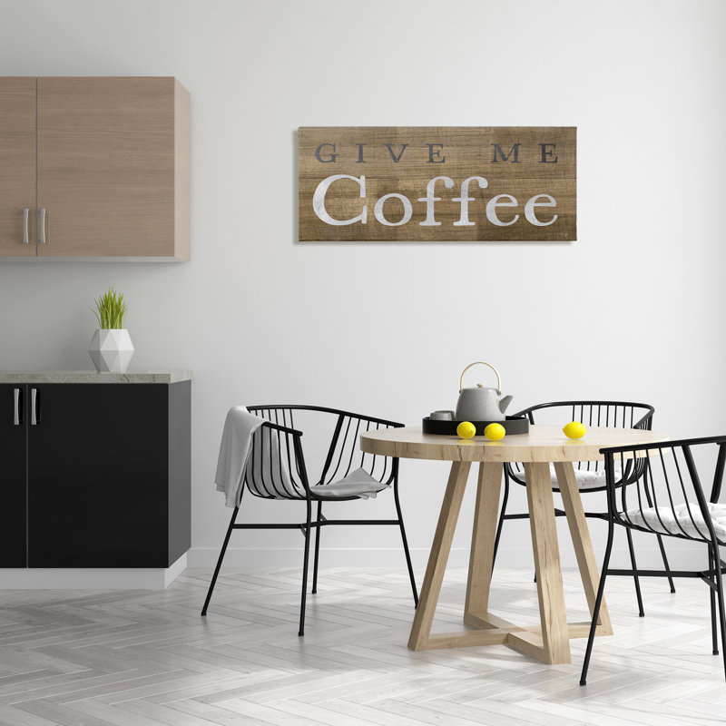 Rustique Donnez-moi du café, H 17 po x l 40 po, Toile tendue