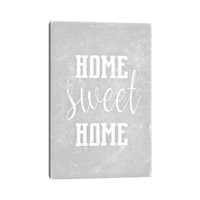 Home Sweet Home Light Grey by Monika Strigel - Wrapped Canvas Print, 152.5 cm H x 101.5 cm W