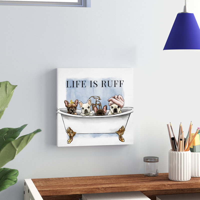 « Life is Ruff » par Oliver Gal - art graphique, H 12 po x l 12 po x P 1,5 po, Toile tendue