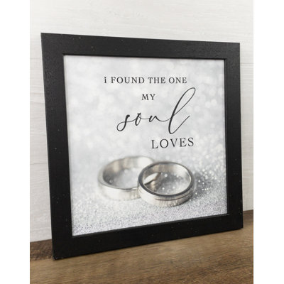 " I Found The One My Soul Loves Wedding "