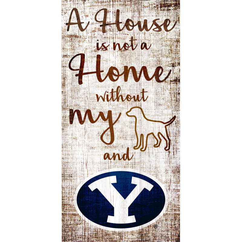 « house is not a home sign », art textuel sur bois ncaa team, Université Brigham Young
