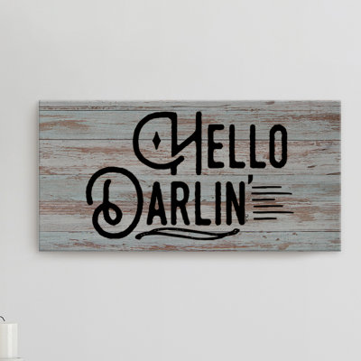 " Hello Darlin " by Olivia Rose