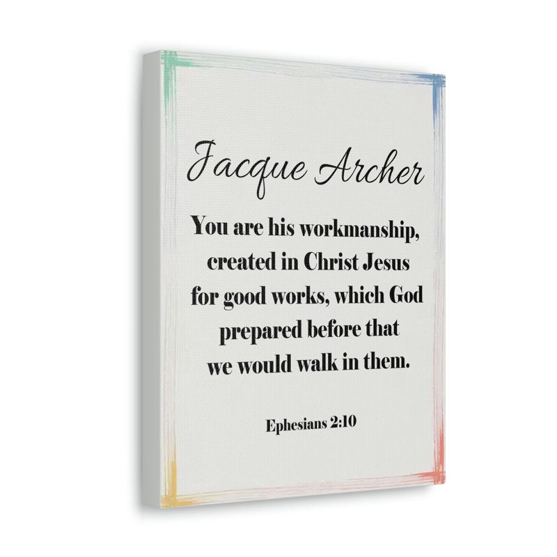 You Are His Workmanship Ephesians - No Frame Print on Canvas, 24cm H x 18cm W x 1.25cm D