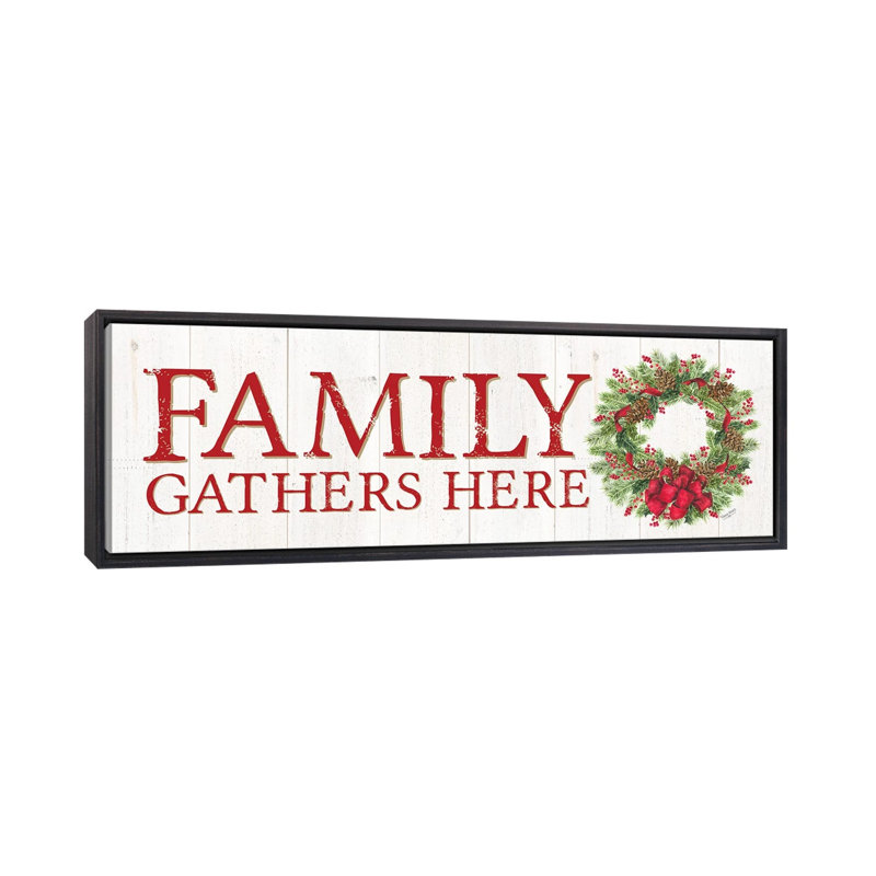 Signe de couronne «Family Gather Here» par Tara Reed - impression, H 16 po x l 48 po x 1,5 po, Toile avec cadre noir patiné