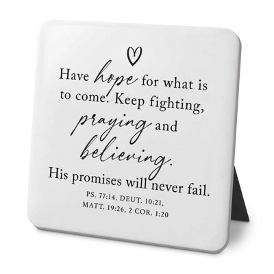 Desk Plaque Have Hope For What To Come