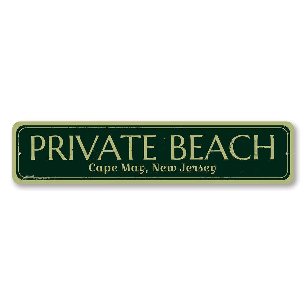 Private Beach Location Metal Sign Lizton Sign Shop, Inc