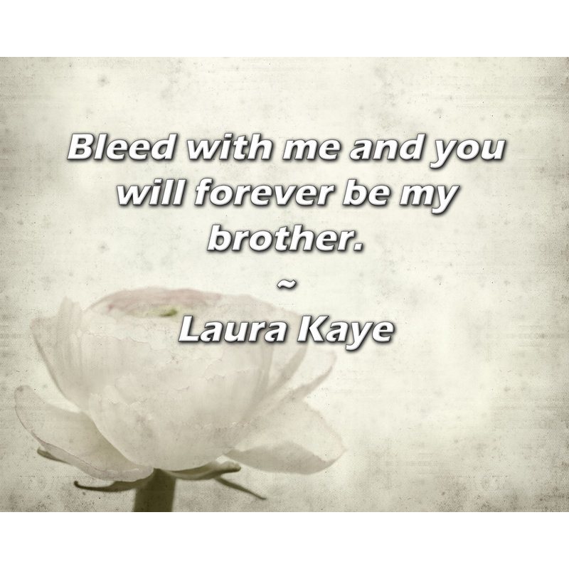 Citation artistique «Bleed with me and you will be be my century.» Toile tendue par Laura Kaye, H 13 po x l 18 po