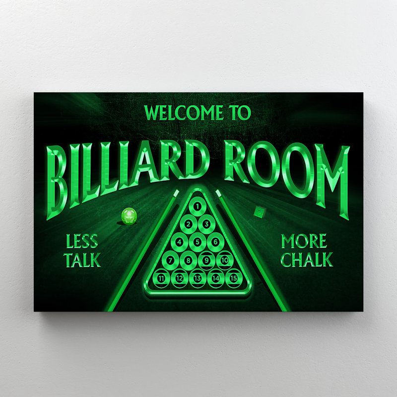 «Welcome To Billiard Room - Less Talk More Chalk», reproduction d'art graphique sur toile tendue, H 11 po x l 14 po x P 2 po