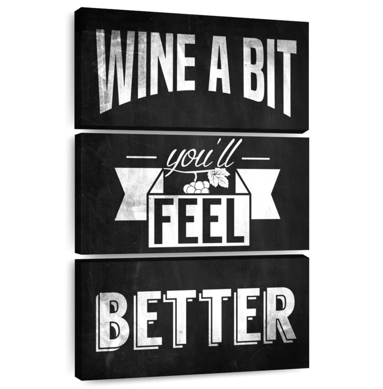 Kema Wine A Bit Sign, 57" H x 36" W
