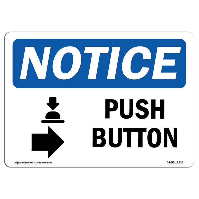 Push Button Right Arrow Sign
