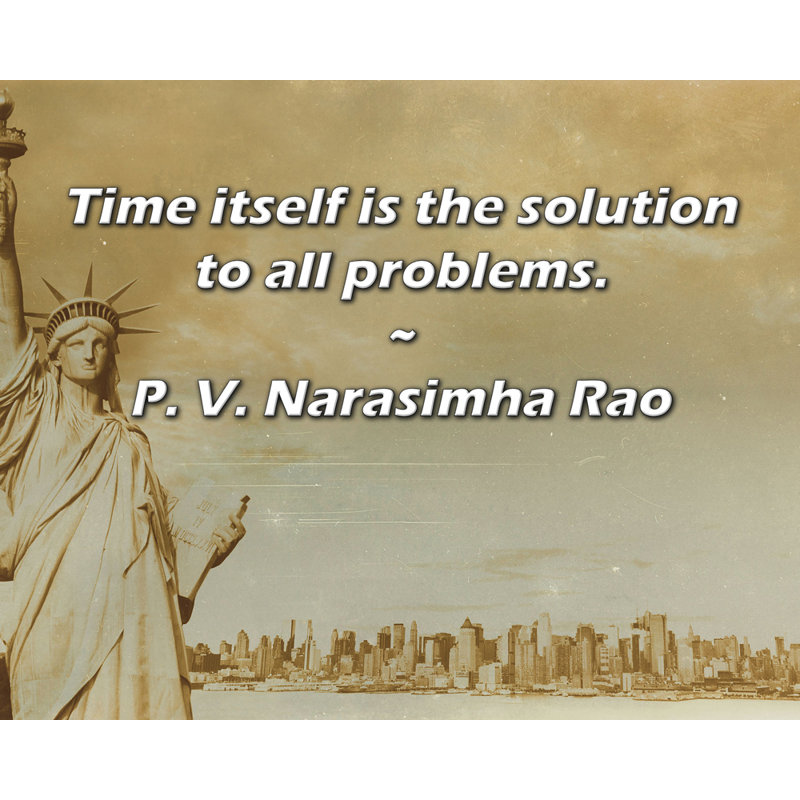 Toile tendue avec toile Trinx par P. V. Narasimha Rao: «Le temps lui-même est la solution à tous les problèmes