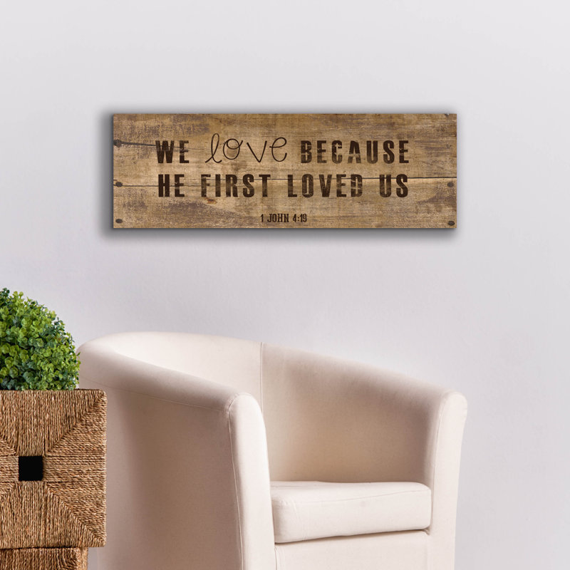 'John 4.19' by Erin Clark Canvas Wall Art, 12" H x 36" W x 0.75" D