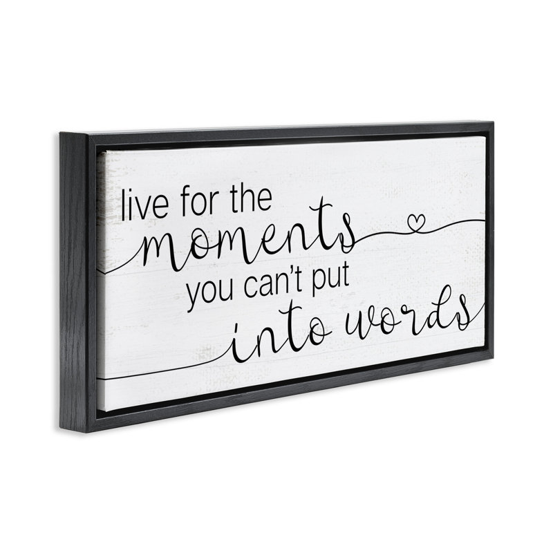 Art mural encadré "Live for the Moments" par Daphne Polselli, Cadre flottant noir de jais, H 11 po x l 25 po