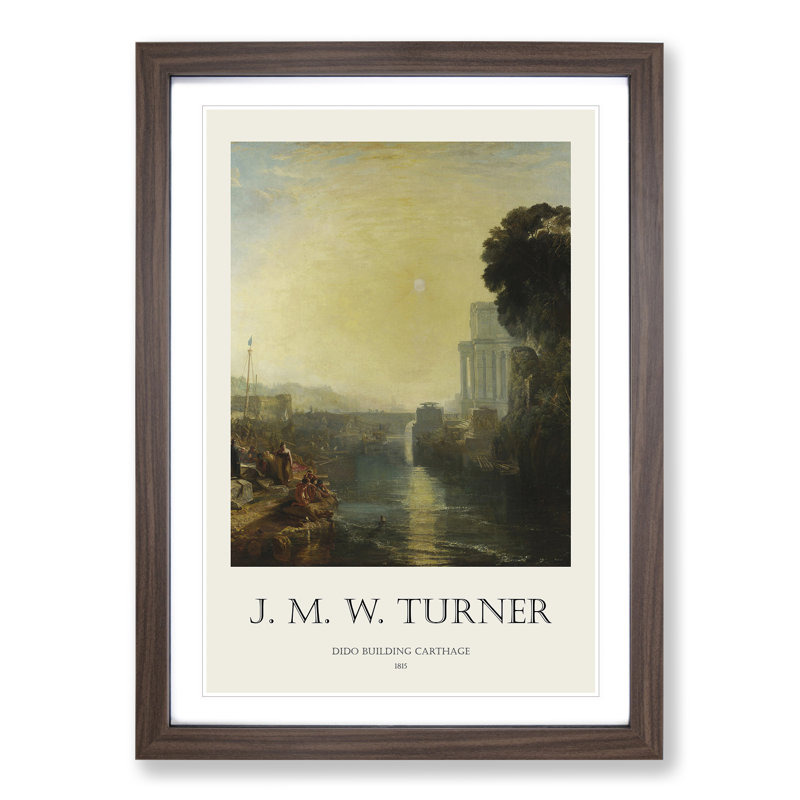 Dido Building Carthage by Joseph-Mallord William Turner - Single Picture Frame Print, 36cm H x 27cm W x 2cm D, Walnut Framed
