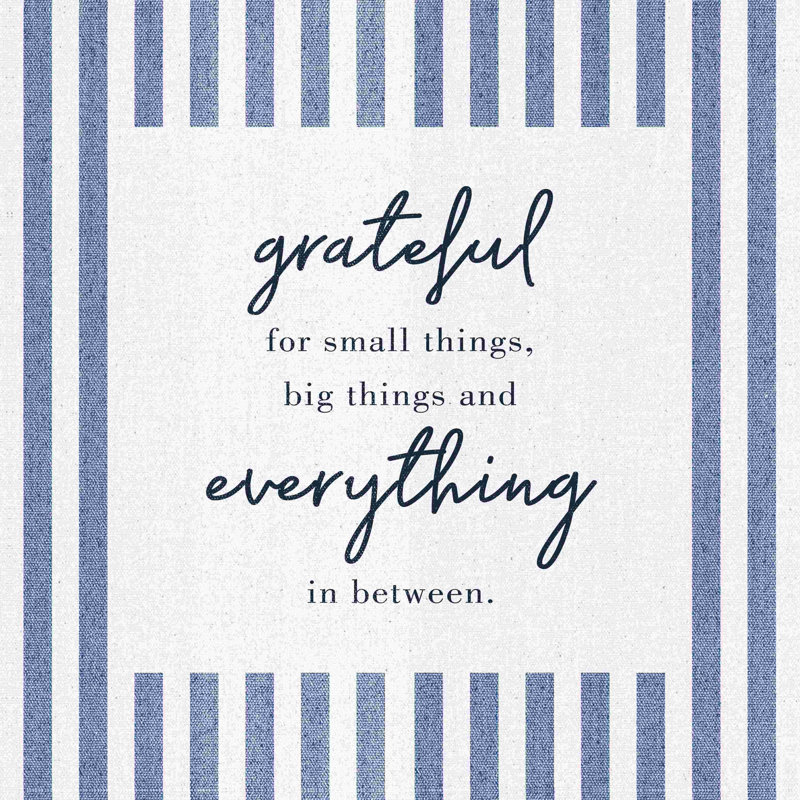 " Grateful For Everything 2 ", 30" H x 30" W  