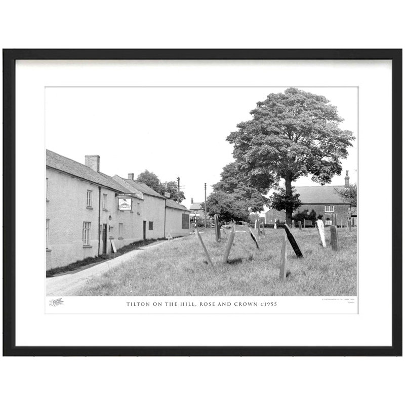 Tilton On The Hill, Rose And Crown C1955 - Single Picture Frame Print, 48.4cm H x 63.6cm W x 2.3cm D