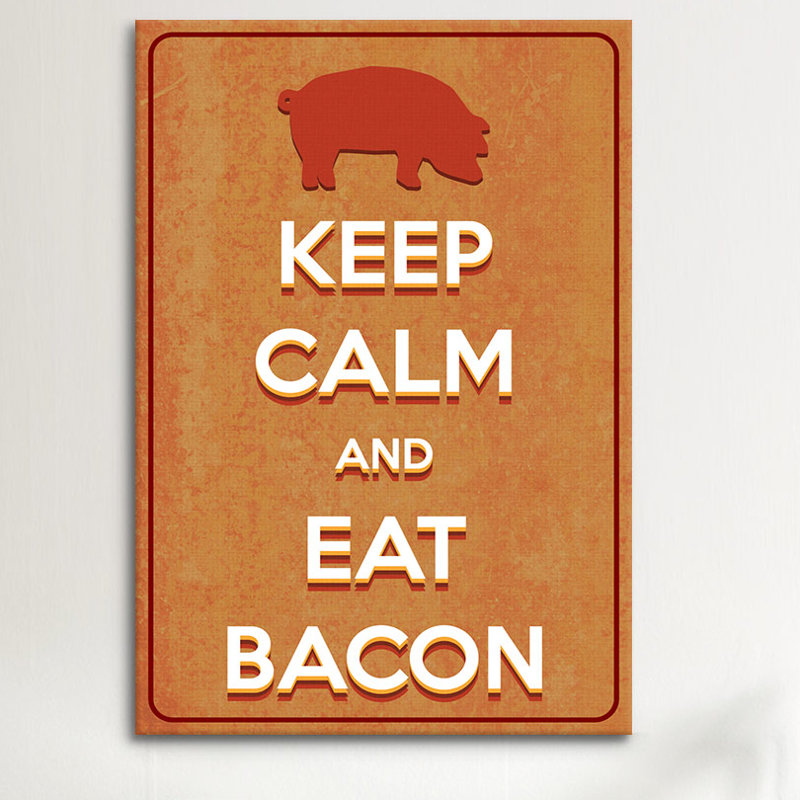 «Jetter Keep Calm and Eat Bacon», reproduction d'impression sur toile, H 26 po x l 18 po x P 0,75 po