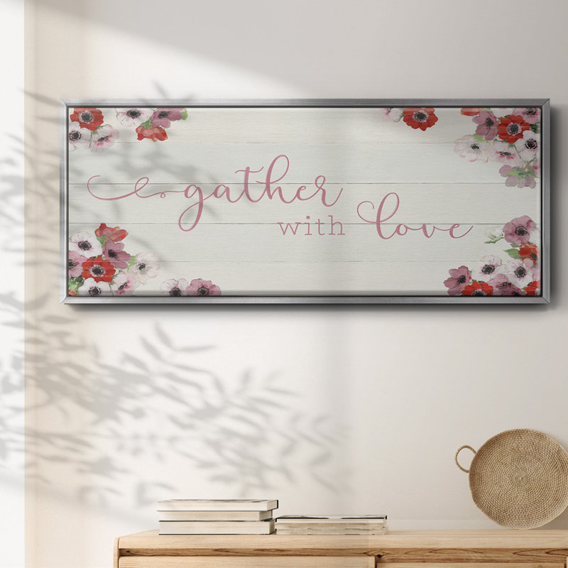 Gather with Love- Framed Canvas
