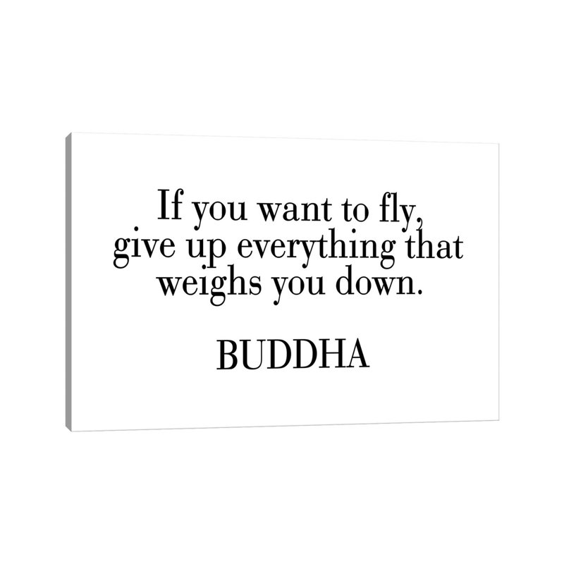 Buddha Quote by Pixy Paper - Wrapped Canvas Print, 101.6 cm H x 66.04 cm W x 1.91 cm D