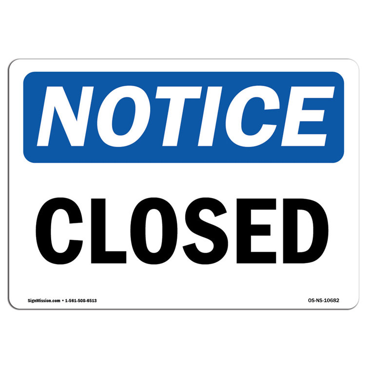 SignMission Closed Sign | Wayfair